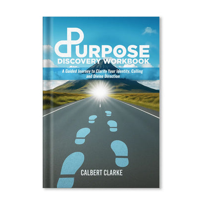 The Purpose Discovery Workbook